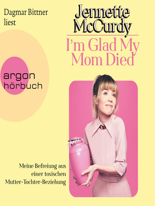 Title details for I'm Glad My Mom Died by Jennette McCurdy - Available